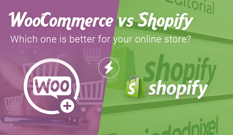 WooCommerce vs Shopify: Which one is better for your online store?
