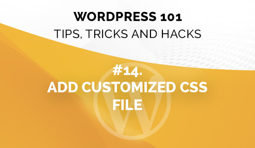 WordPress 101: Tips, Tricks & Hacks