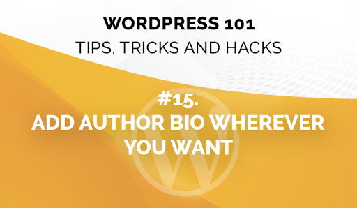 WordPress 101: Tips, Tricks & Hacks