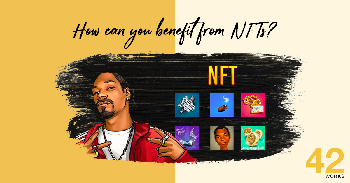 How can you be Benefit from NFTs?